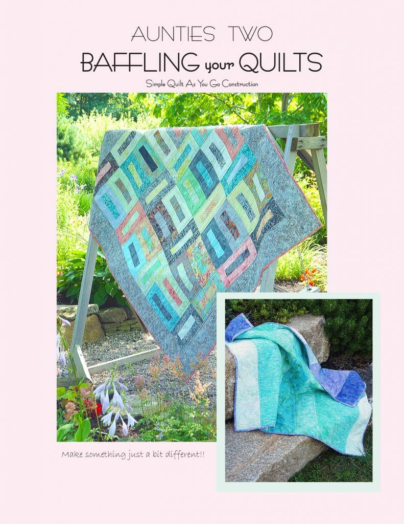 Aunties Two Patterns - Baffling Your Quilts - Wingspan Crafts